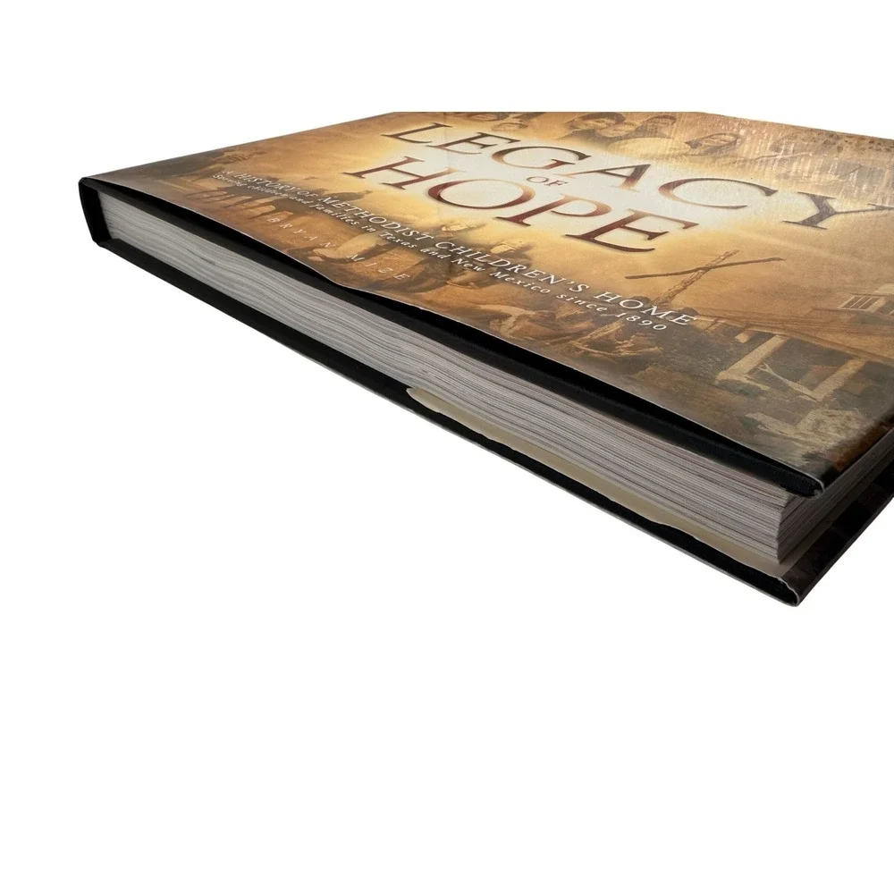 Legacy of Hope Bryan Mize‎ HC Book Methodist Children's Home Texas History